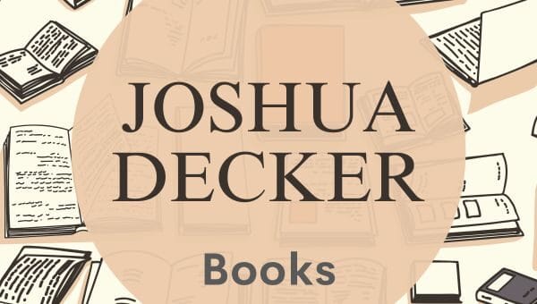 Joshua Decker Books